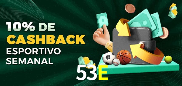10% de bônus de cashback na 53E
