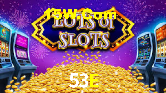 53E,53E.Com