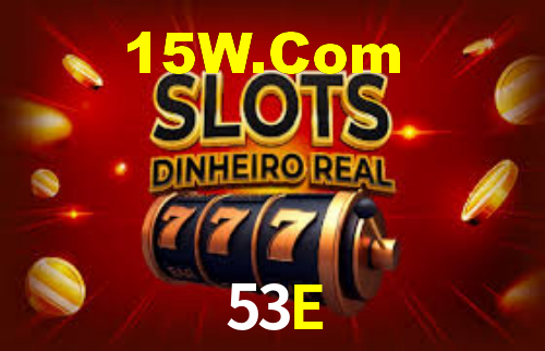 53E,53E.Com